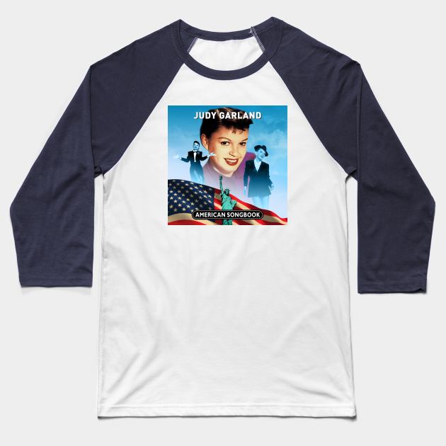 Judy Garland - American Songbook Baseball T-Shirt by PLAYDIGITAL2020